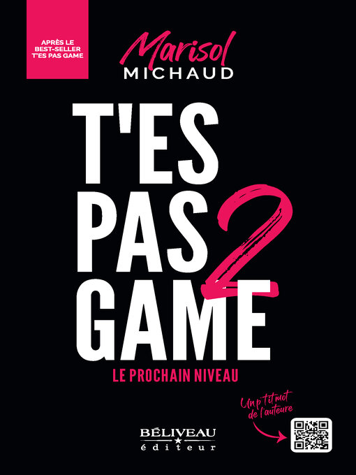 Title details for T'es pas game 2 by Marisol Michaud - Wait list